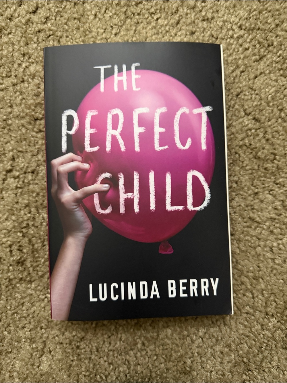 The Perfect Child by Lucinda Berry